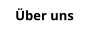 Über uns